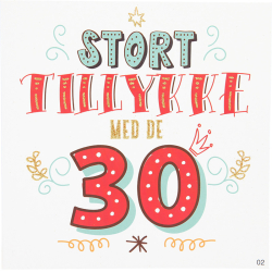 Kort med musik, Stort tillykke med de 30