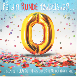 Kort med musik, P din runde fdselsdag 0 glem det forreste tal