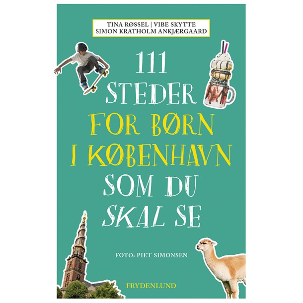 111 steder for brn i Kbenhavn som du skal se