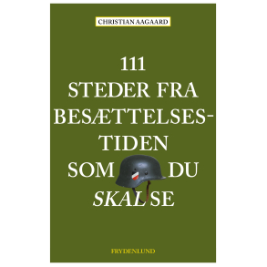 111 steder fra besttelsestiden som du skal se