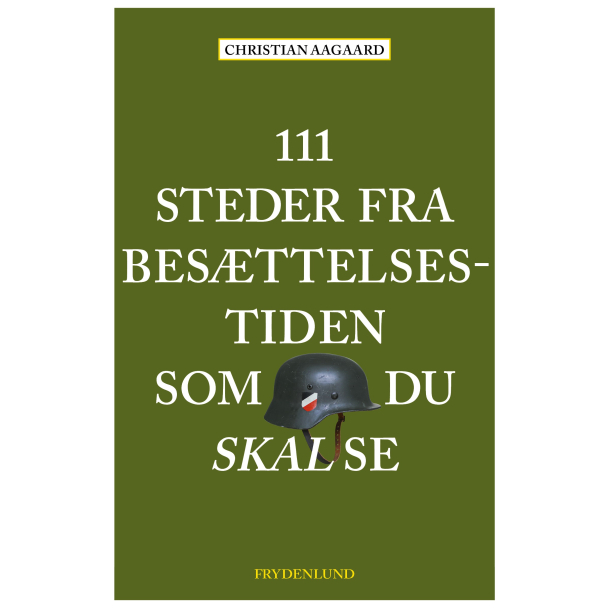 111 steder fra besttelsestiden som du skal se