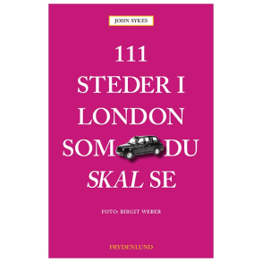 111 steder i London som du skal se