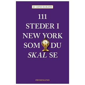 111 steder i New York som du skal se