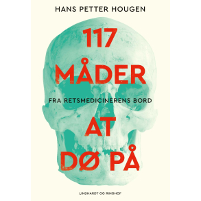 117 mder at d p - Fra retsmedicinerens bord 