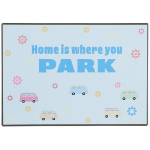Metalskilt, Home is where you park