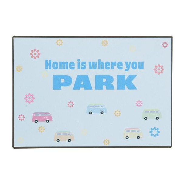 Metalskilt, Home is where you park