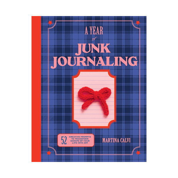 A Year of Junk Journaling