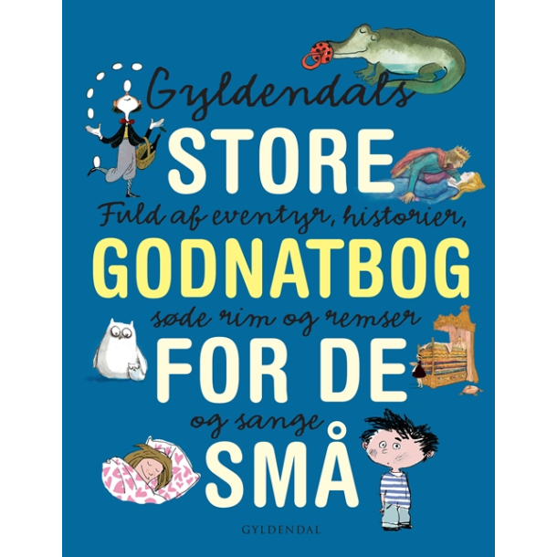 Gyldendals store godnatbog for de sm�