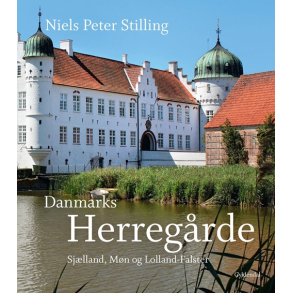 Danmarks herregrde - Sjlland, Mn og Lolland-Falster