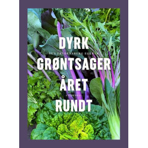 Dyrk gr�ntsager �ret rundt