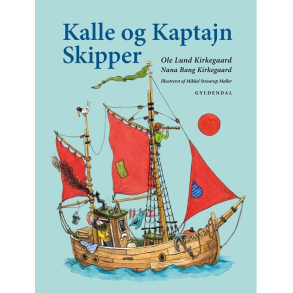 Kalle og Kaptajn Skipper