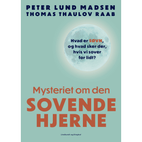 Mysteriet om den sovende hjerne - Hvad er svn, og hvad sker der, hvis vi sover for lidt?