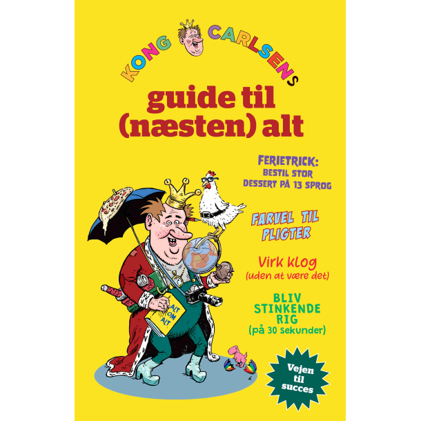 Kong Carlsens guide til (n�sten) alt