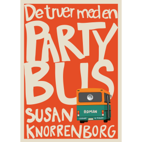 De truer med en partybus