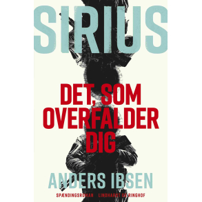 SIRIUS - Det, som overfalder dig