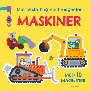 Min f�rste bog med magneter: maskiner