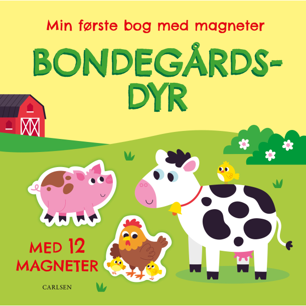 Min f�rste bog med magneter: bondeg�rdsdyr