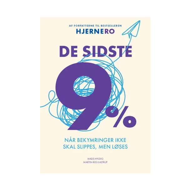 De sidste 9% - N�r bekymringer ikke skal slippes, men l�ses