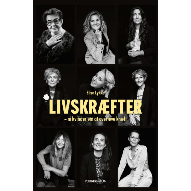 Livskr�fter - ni kvinder om at overleve kr�ft