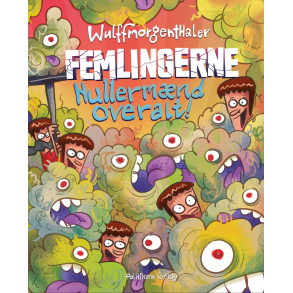 Femlingerne - Nullerm�nd overalt!