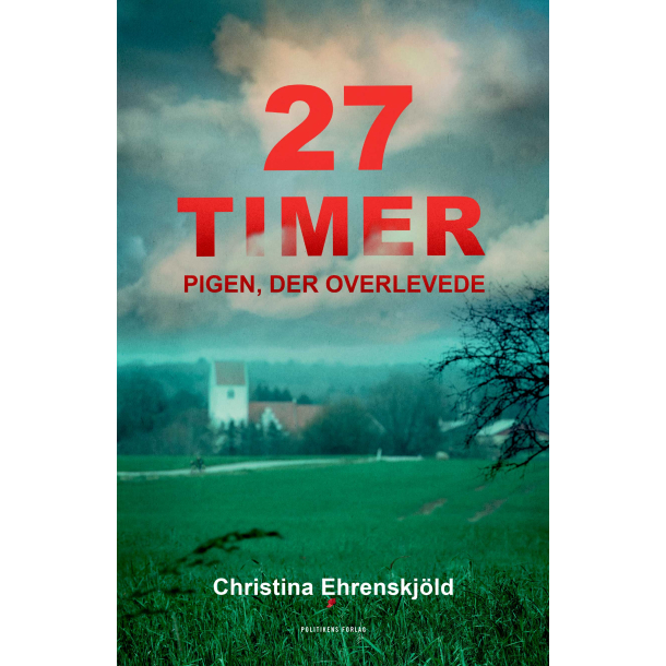 27 timer - Pigen der overlevede
