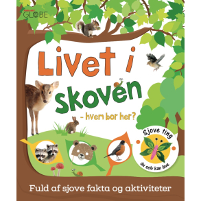 Livet i skoven - hvem bor her? - hvem bor her?