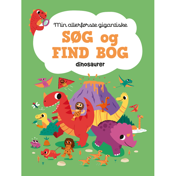 Min allerfrste gigantiske sg og find bog - Dinosaurer