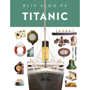 Bliv klog p Titanic