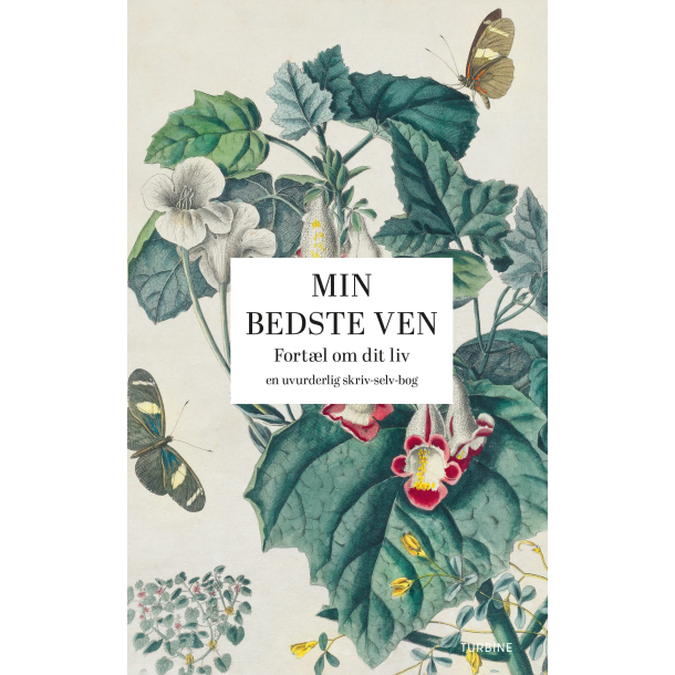 Min bedste ven: Fort�l om dit liv