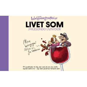 Livet som sprudlende livsnyder