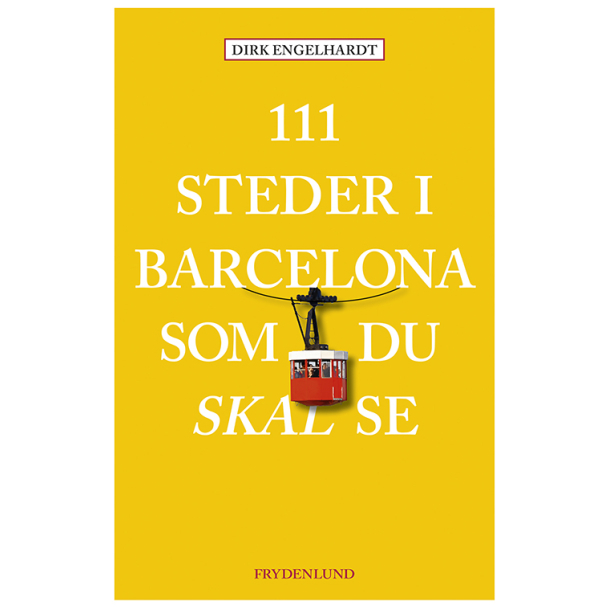 111 steder i Barcelona som du skal se