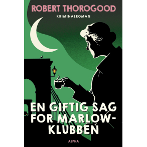 En giftig sag for Marlow-klubben (Marlow-klubben 3 )