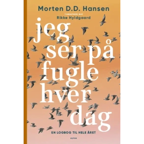 Jeg ser p� fugle hver dag