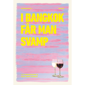 I Bangkok f�r man svamp