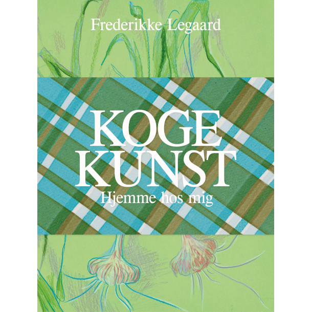 Kogekunst - Hjemme hos mig
