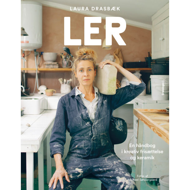 LER - en hndbog i kreativ fristtelse og keramik