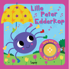 Lille Peter edderkop - Sangbog med musik 