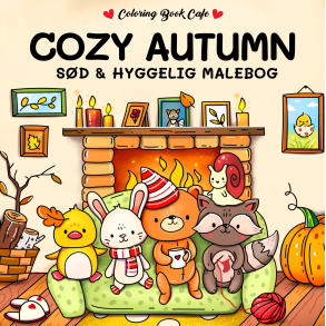 Malebog: Cozy Autumn - Cozy Coloring