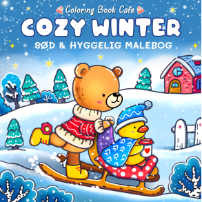Cozy Winter - Cozy Coloring - sd og hyggelig malebog	 Redigeret af: