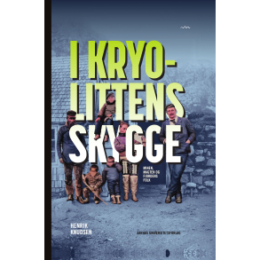 I kryolittens skygge