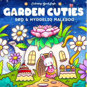 Malebog: Garden Cuties - Cozy Coloring