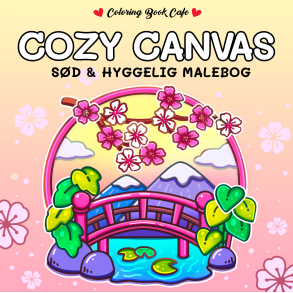 Malebog: Cozy Canvas - Cozy Coloring