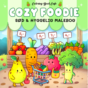 Malebog: Cozy Foodie - Cozy Coloring