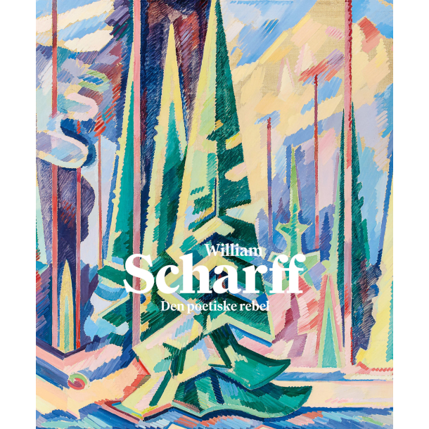 William Scharff, Den poetiske rebel