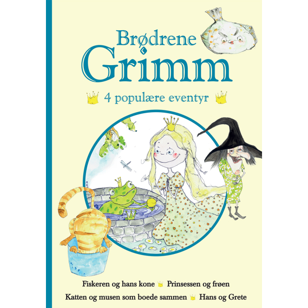 Brdrene Grimm - 4 populre eventyr Bl - De mest elskede eventyr