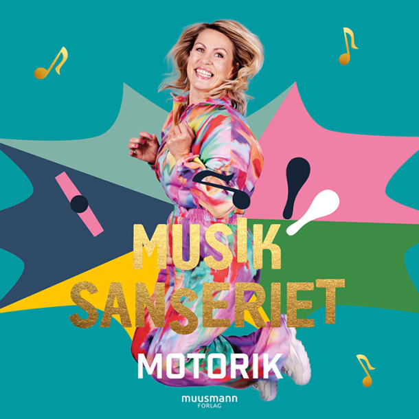 Musiksanseriet  Motorik