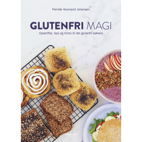 Glutenfri magi - Opskrifter, tips og tricks til det glutenfri k�kken