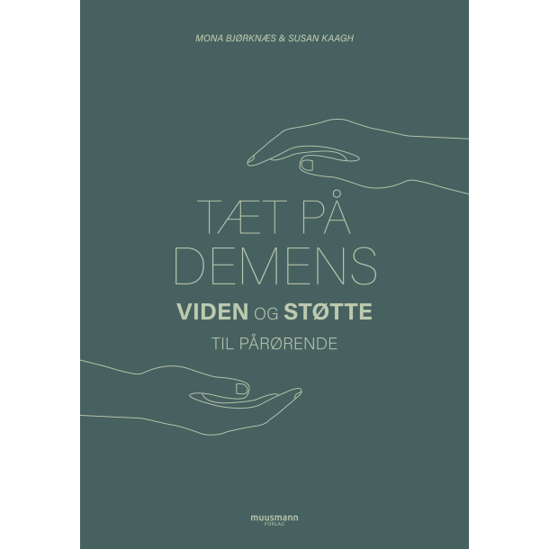 T�t p� demens - Viden og st�tte til p�r�rende