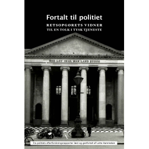 Fortalt til politiet