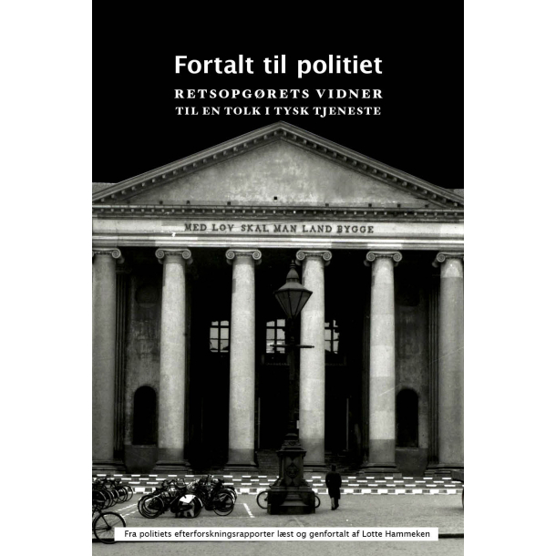 Fortalt til politiet